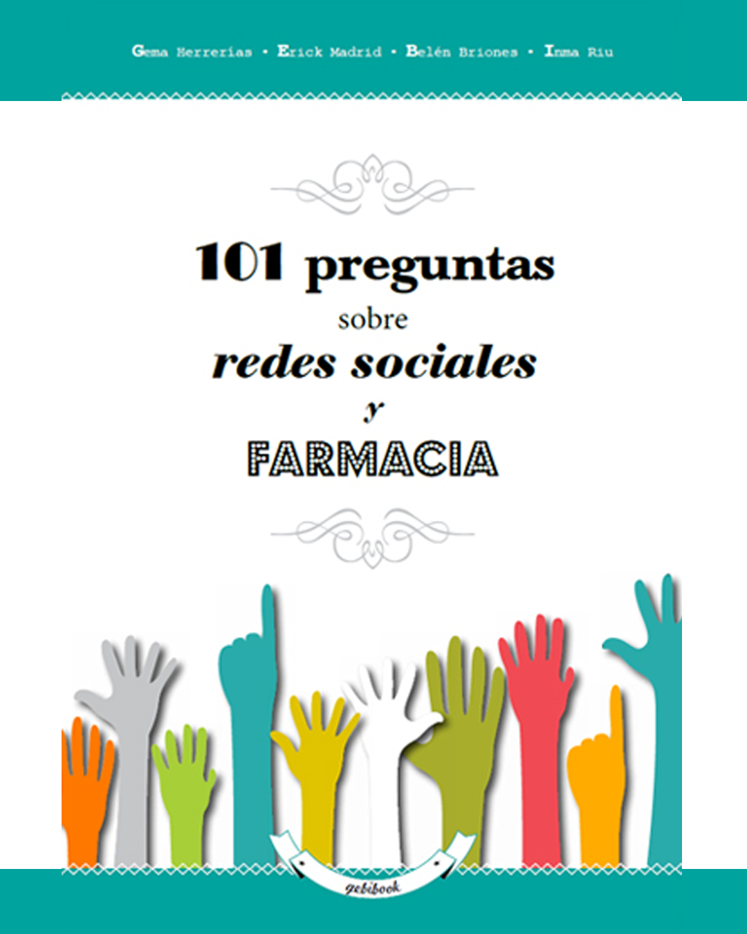 101 preguntas sobre redes sociales y farmacia