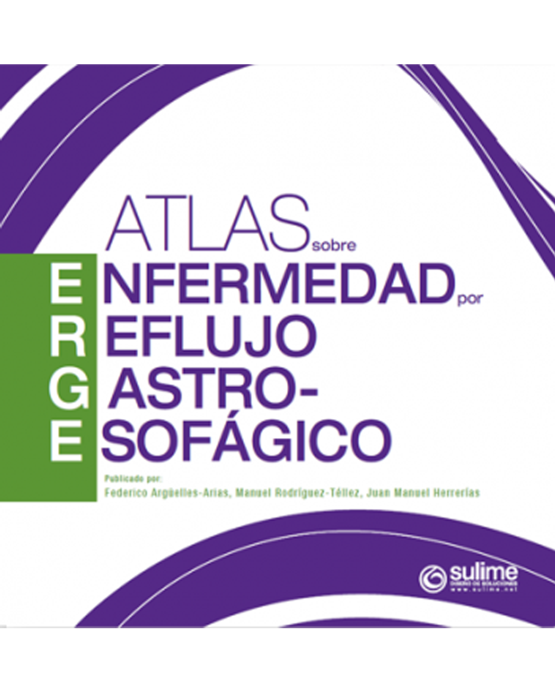 Atlas sobre enfermedad por reflujo gastroesofagico